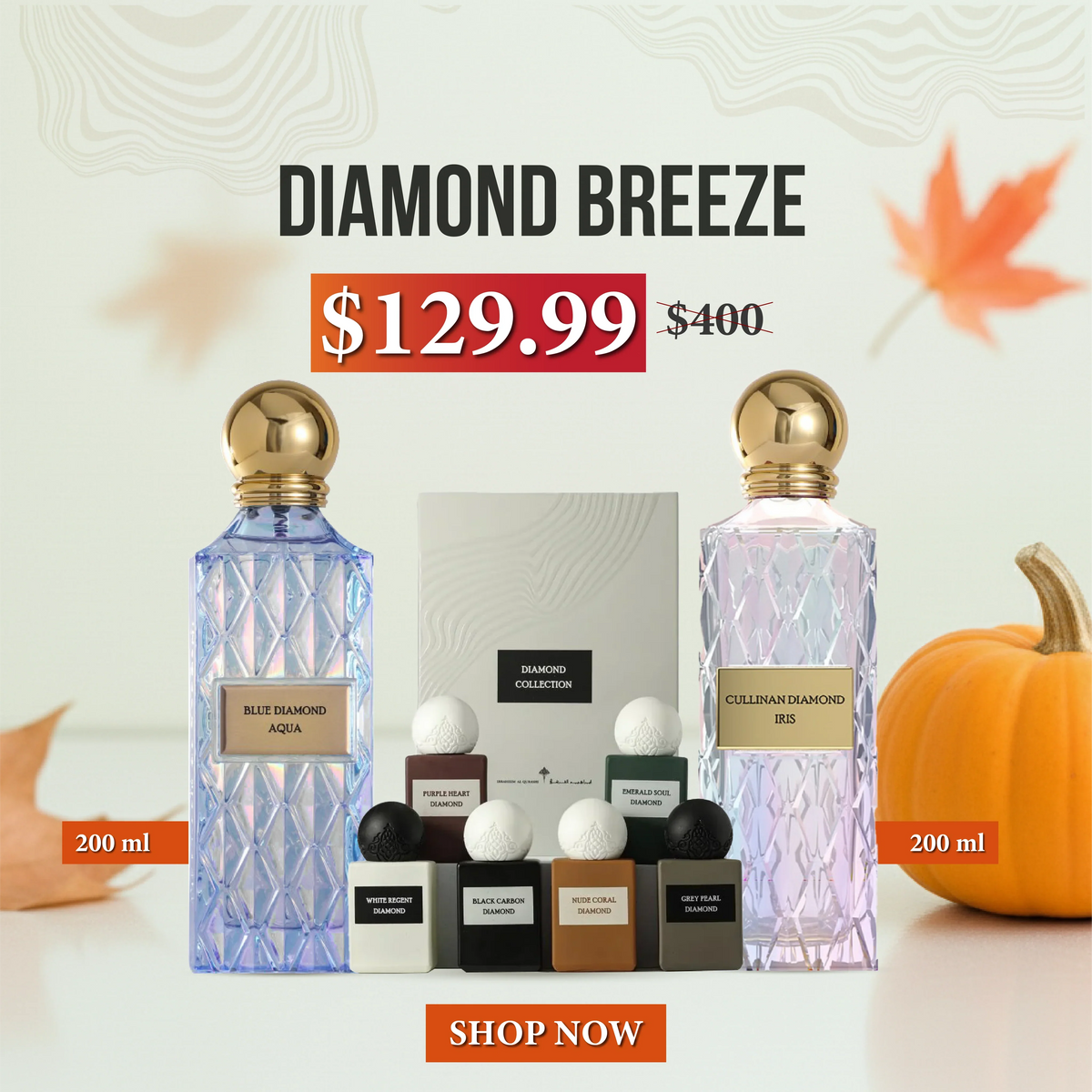 Diamond Breeze - 2X200ml + 6X10ml